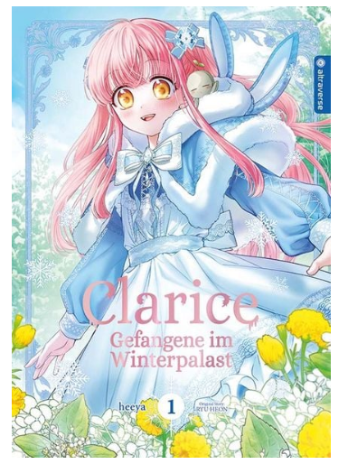 [MANGA] Clarice - Gefangene im Winterpalast 01
