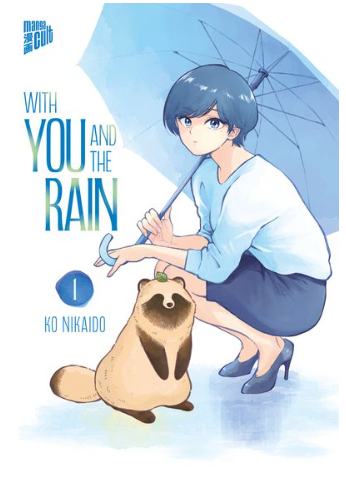 [MANGA] With you and the Rain 01