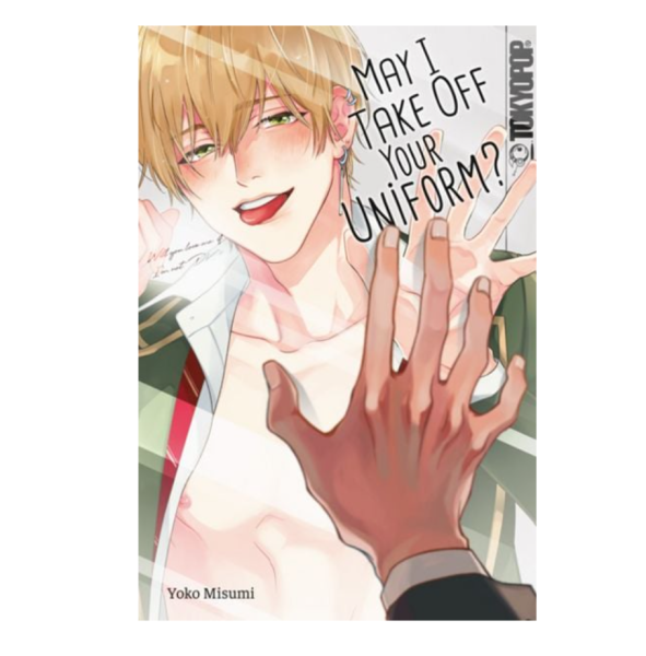 [MANGA ] May I Take Off Your Uniform? (Einzelband)