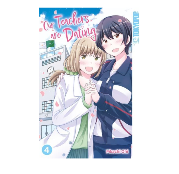 [MANGA ] Our Teachers are Dating, Band 04 (Abschlussband)