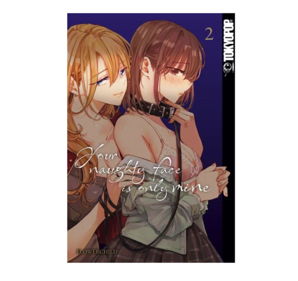 [MANGA ] Your naughty face is only mine, Band 02