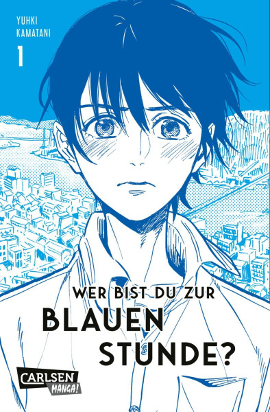 [MANGA] Wer bist du zur blauen Stunde? 01