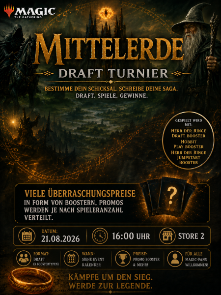 [Turnier] Magic the Gathering Mittelerde Draft Turnier 21.08.2026 - 16:00 Uhr