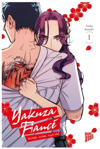 [MANGA] Yakuza Fiancé – Verliebt, verlobt, verpiss dich 1